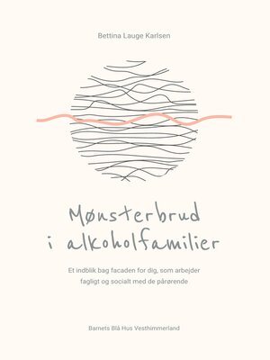 cover image of Mønsterbrud i alkoholfamilier